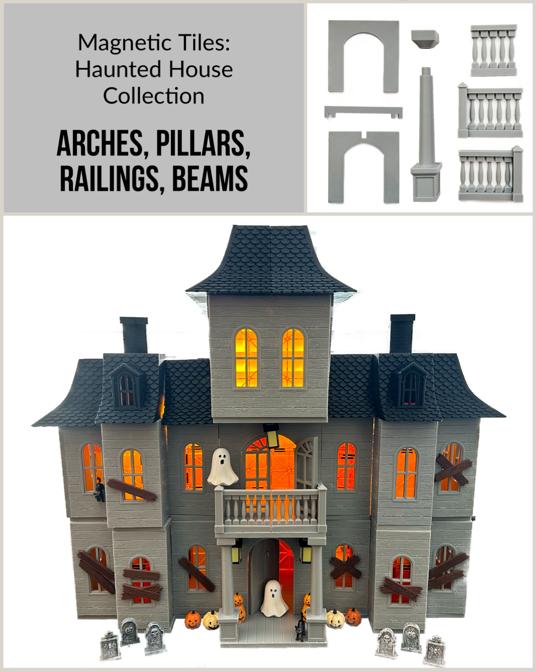 Magnetic Tile Haunted House: Railings, Pillars, Arches and Beams